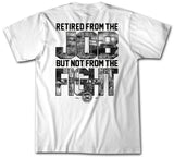 Retired Job Fight - ILWU T Shirt - Short Sleeve